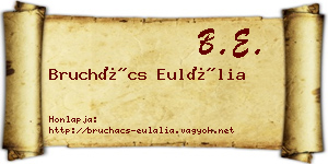Bruchács Eulália névjegykártya